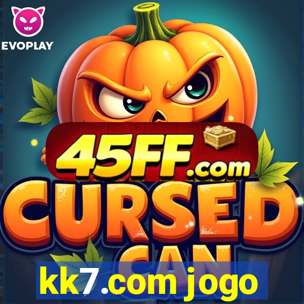 kk7.com jogo